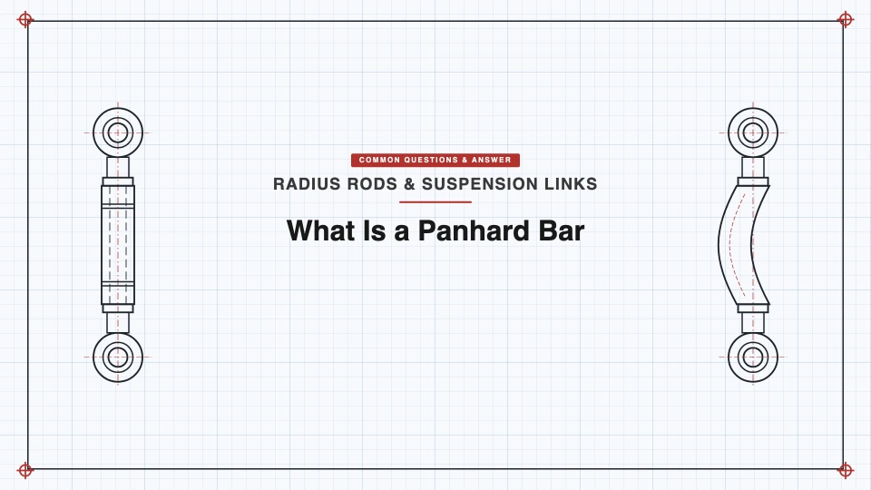 What Is a Panhard Bar? Function, Geometry, and When You Need One - SYZ Machine What Is a Panhard Bar? Function, Geometry, and When You Need One featured image