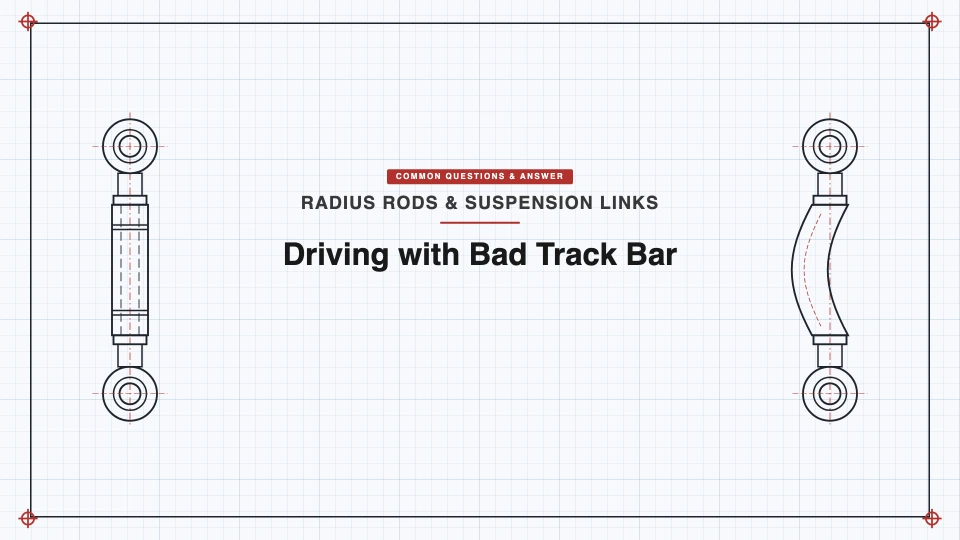 Can You Drive With a Bad or Broken Track Bar? What Happens If You Do - SYZ Machine Can You Drive With a Bad or Broken Track Bar? What Happens If You Do featured image
