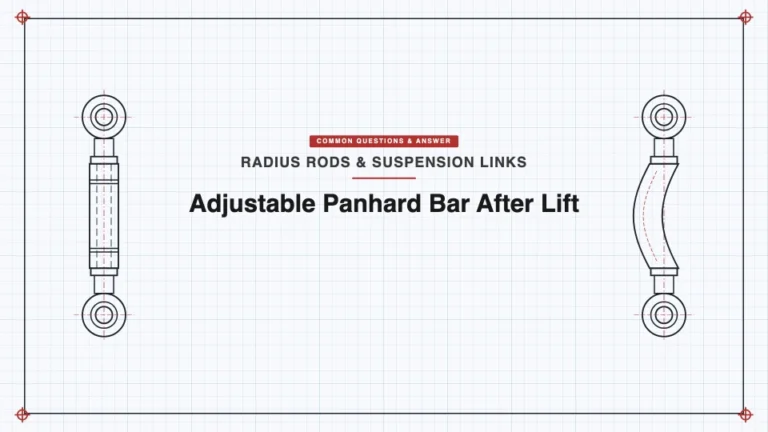 Why You Need an Adjustable Track Bar or Panhard Bar After a Lift or Lowering Kit