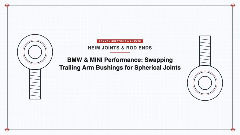 BMW & MINI Performance: Swapping Trailing Arm Bushings for Spherical Joints featured image