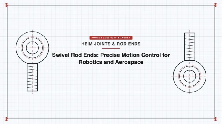 Swivel Rod Ends: Precise Motion Control for Robotics and Aerospace