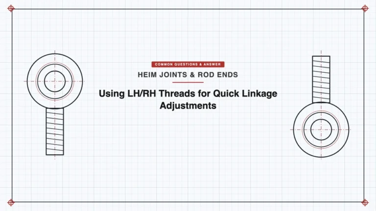 Using LH/RH Threads for Quick Linkage Adjustments