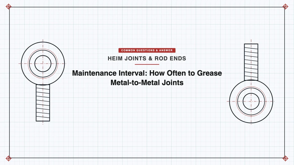 Maintenance Interval: How Often to Grease Metal-to-Metal Joints featured image