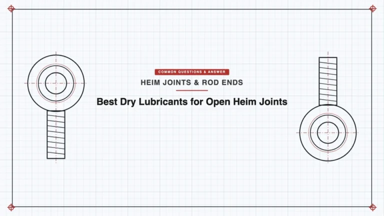 Best Dry Lubricants for Open Heim Joints