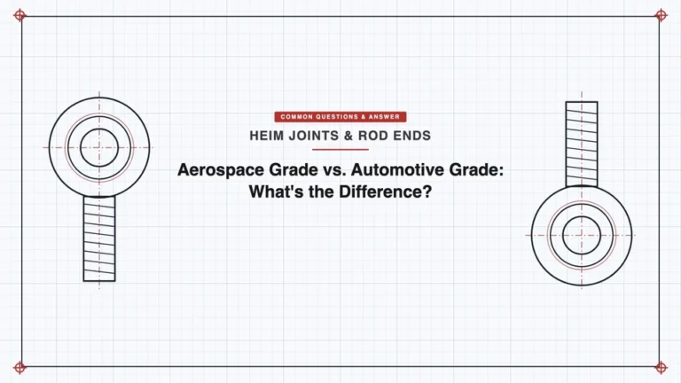 Aerospace Grade vs. Automotive Grade: What’s the Difference?
